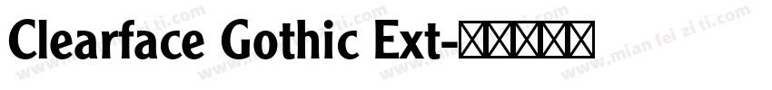 Clearface Gothic Ext字体转换